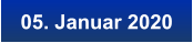 05. Januar 2020
