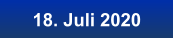 18. Juli 2020