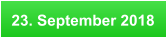 23. September 2018