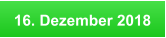 16. Dezember 2018