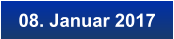 08. Januar 2017