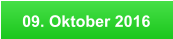 09. Oktober 2016