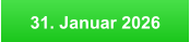 31. Januar 2026