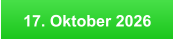 17. Oktober 2026